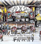 99 x 99 woorden - Robert van der Meulen - 9789493210585