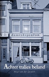 Achter tralies beland - Anya van der Gracht - 9789493210691
