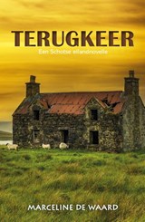 Terugkeer - Marceline de Waard - 9789493210998