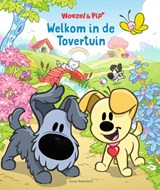 Welkom in de Tovertuin - Guusje Nederhorst - 9789493216440