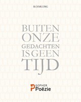 Buiten onze gedachten is geen tijd - Wietse Hummel - 9789493230347