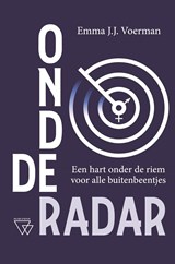 Onder de radar - Emma J.J. Voerman - 9789493242777