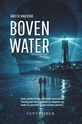Boven water - Greetje Vagevuur - 9789493244726