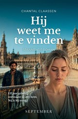 Hij weet me te vinden - Chantal Claassen - 9789493244818