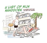 U ligt op mijn handdoek - Marc-Jan Janssen - 9789493245648