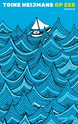 Op zee - Toine Heijmans - 9789493256019
