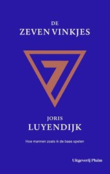 De zeven vinkjes - Joris Luyendijk - 9789493256675