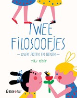 Twee filosoofjes over poten en benen - Tiiu Kitsik - 9789493268371
