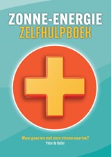 Zonne-energie Zelfhulpboek - Peter de Ruiter - 9789493271739