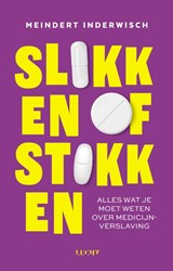 Slikken of stikken - Meindert Inderwisch - 9789493272453