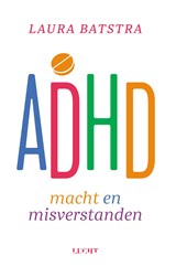 ADHD - Laura Batstra - 9789493272644