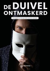 De duivel ontmaskerd - John Ramirez - 9789493274198