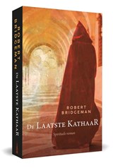 De laatste kathaar - Robert Bridgeman - 9789493280779