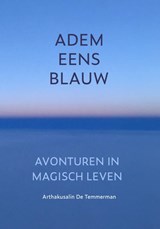 Adem eens blauw - Arthakusalin de Temmerman - 9789493288829