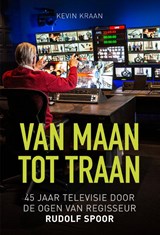 Van Maan tot Traan - Rudolf Spoor ; Kevin Kraan - 9789493300149