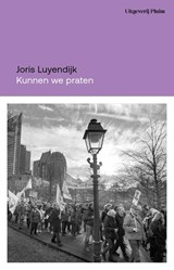 Kunnen we praten - Joris Luyendijk - 9789493304789