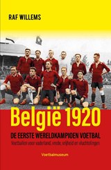 België 1920, de eerste wereldkampioen - Raf Willems - 9789493306837