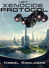 Het Xenocide Protocol - Karel Smolders - 9789493308527