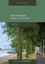 Bomenwerk, kosten en techniek 2026 -  - 9789493312760