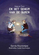 Joep en Teun en het geheim van de buren - Gerda Keurentjes - 9789493314139