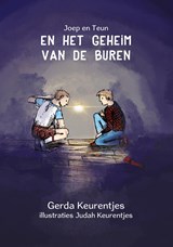 Joep en Teun en het geheim van de buren - Gerda Keurentjes - 9789493314283