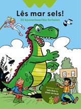 Lês mar sels! - Tjitske van Dijk ; Ysbrand Drost ; Reina Greet Smeink-Kroodsma ; Berber Spliethoff ; Elbrich Vreeling - 9789493318748