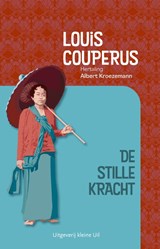 De stille kracht - Louis Couperus - 9789493323209
