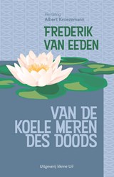 Van de koele meren des doods - Frederik van Eeden - 9789493323957