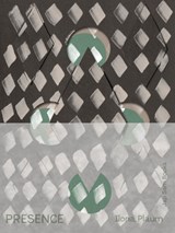Presence. Ilona Plaum - Hans den Hartog Jager ; Ilona Plaum - 9789493329348