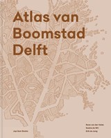 Atlas van Boomstad Delft - René van der Velde ; Erik de Jong ; Saskia de Wit - 9789493329683