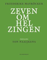 zeven omhelzingen - Friederike Mayröcker - 9789493332034
