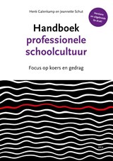 Handboek professionele schoolcultuur - Henk Galenkamp ; Jeanette Schut - 9789493336056
