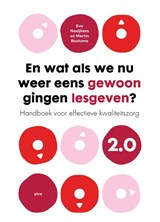 En wat als we nu weer eens gewoon gingen lesgeven? 2.0 - Eva Naaijkens ; Martin Bootsma - 9789493336315