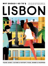Why Should I Go To Lisbon - Team WSIGT ; Ana Kuijpers - 9789493338685
