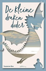 De kleine drakendoder - Suzanne Bos - 9789493343016