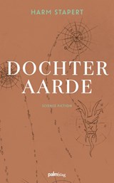Dochter aarde - Harm Stapert - 9789493343061