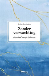 Zonder verwachting - Eveline Broekhuizen - 9789493343146