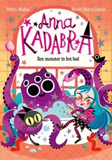 Anna Kadabra - Een monster in het bad - Pedro Mañas - 9789493354227
