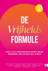 De Vrijheidsformule - Jeanet Bathoorn ; Hillegonda Schaaphok ; Anneke Wilbers ; Esther Zoetmulder ; Hilke Spruijt ; Linda Brink ; Anja Kruska ; Kirsten van Ulden ; Linda Peperkoorn ; Roelinde Brons ; Ellen Kuit - 9789493355712
