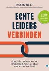 Echte leiders verbinden - Nate Regier - 9789493355828