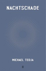 Nachtschade - Michael Tedja - 9789493367364
