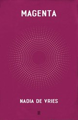 Magenta - Nadia de Vries - 9789493367715