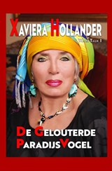 De Gelouterde Paradijsvogel - Xaviera Hollander - 9789493377103
