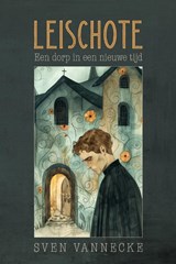 Leischote - Sven Vannecke - 9789493381148