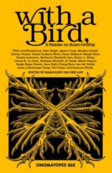 With a Bird - Marjolein van der Loo - 9789493382022