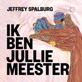 Ik ben jullie meester - Jeffrey Spalburg - 9789493399662