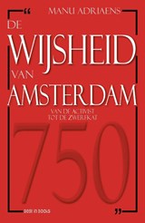 De wijsheid van Amsterdam - Manu Adriaens - 9789493402034
