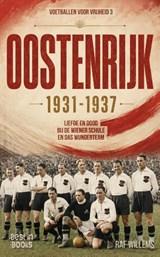 Oostenrijk 1931-1937 - Raf Willems - 9789493402836