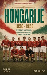 Hongarije 1950-1956 - Raf Willems - 9789493402874