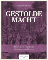 Gestolde macht - Frederik Dhondt - 9789493410480